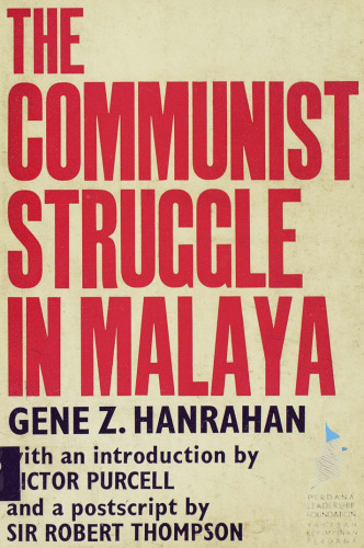 The Communist Struggle in Malaya