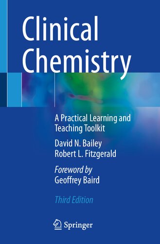 Clinical Chemistry: A Practical Learning and Teaching Toolkit