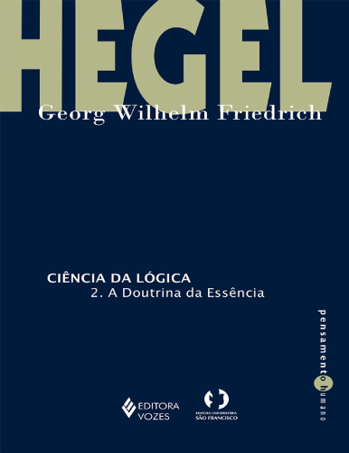 Ciência da Lógica: 2. A Doutrina da Essência
