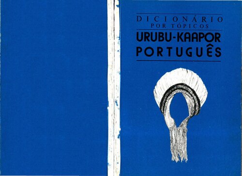 Dicionário por tópicos Urubu-Ka'apor • Português