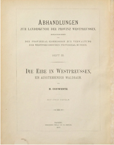 Die Eibe in Westpreußen ; ein aussterbender Waldbaum
