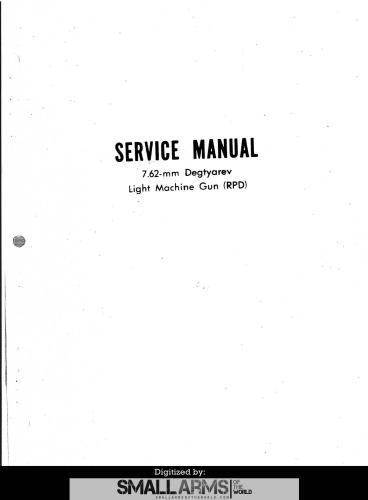 Service Manual 7.62mm Degtyarev Light Machine Gun (RPD)