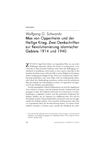 Max von Oppenheim und der Heilige Krieg. Zwei Denkschriften zur Revolutionierung islamischer Gebiete 1914 und 1940
