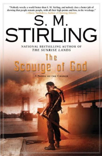 The Scourge of God: A Novel of the Change