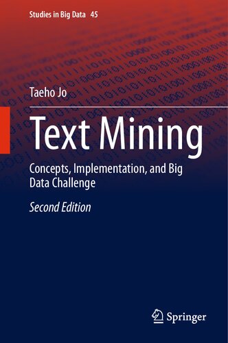 Text Mining: Concepts, Implementation, and Big Data Challenge