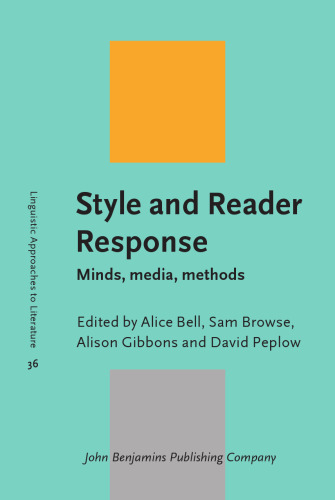 Style and Reader Response: Minds, Media, Methods
