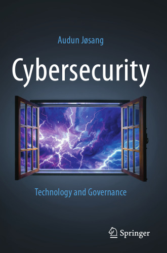 Cybersecurity: Technology and Governance