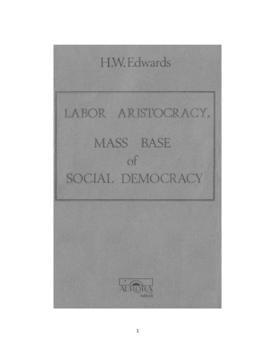 Labor Aristocracy, Mass Base of Social Democracy