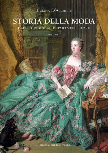 Storia della moda. Dalle origini al Department Store