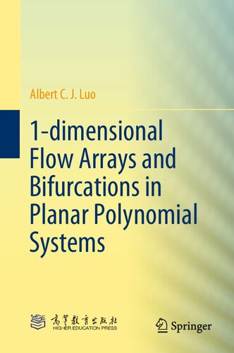1-dimensional Flow Arrays and Bifurcations in Planar Polynomial Systems