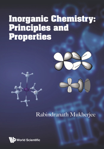 Inorganic Chemistry: Principles and Properties