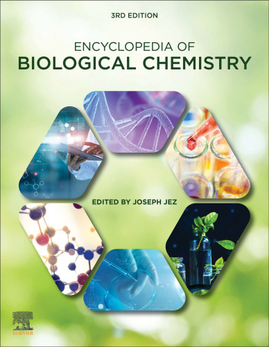 Encyclopedia of Biological Chemistry (6-Volume Set)