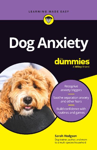Dog Anxiety For Dummies