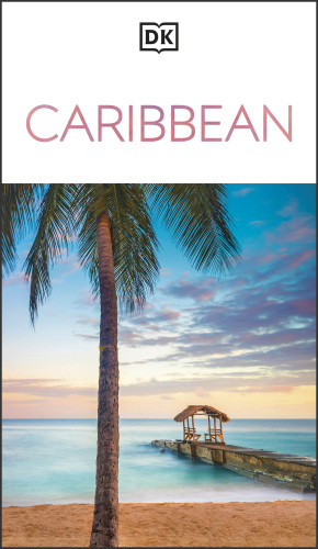 DK Eyewitness Travel Guides Caribbean