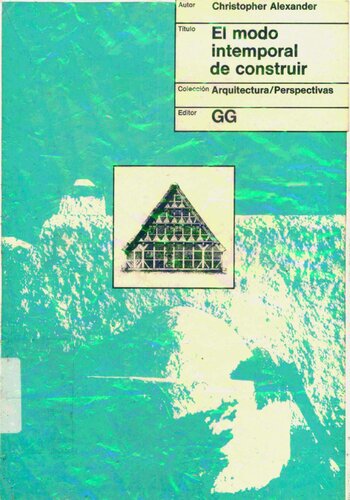 El Modo Intemporal de Construir