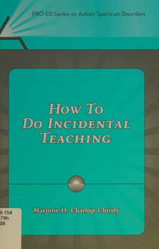 How to Do Incidental Teaching