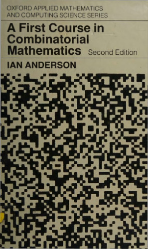 A First Course in Combinatorial Mathematics