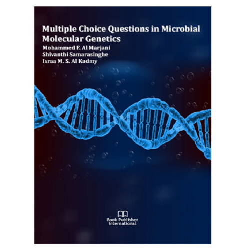 Multiple Choice Questions in Microbial Molecular Genetics