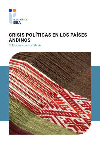 Crisis política en los países andinos : Soluciones democráticas