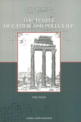 The Temple of Castor and Pollux, II,1. The Finds.