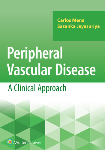 Peripheral Vascular Disease - A Clinical Approach (Aug 17, 2019)_(1496349407)_(LWW).epub