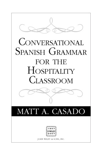 Conversational Spanish Grammar for the Hospitality Classroom