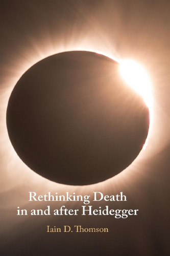 Rethinking Death in and after Heidegger