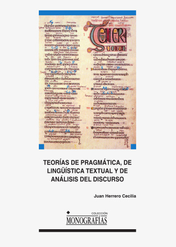Teorías de pragmática, de lingüística textual y de análisis del discurso