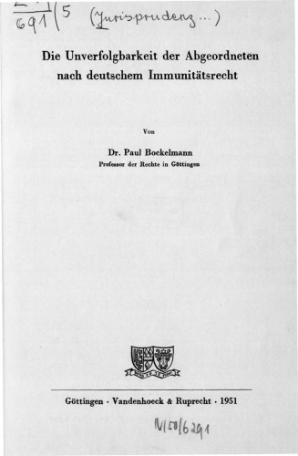 Die Unverfolgbarkeit der Abgeordneten nach deutschem Immunitätsrecht