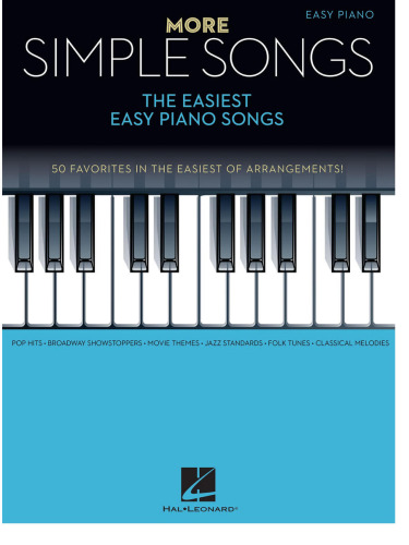 More Simple Songs: The Easiest Easy Piano Songs