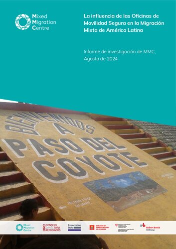 La influencia de las Oficinas de Movilidad Segura en la Migración Mixta de América Latina