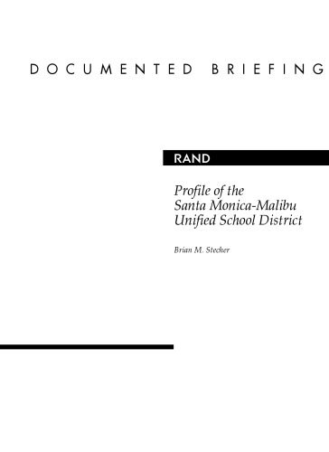 Profile of the Santa Monica-Malibu Unified School District (Conference Proceedings)