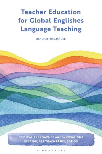 Teacher Education for Global Englishes Language Teaching