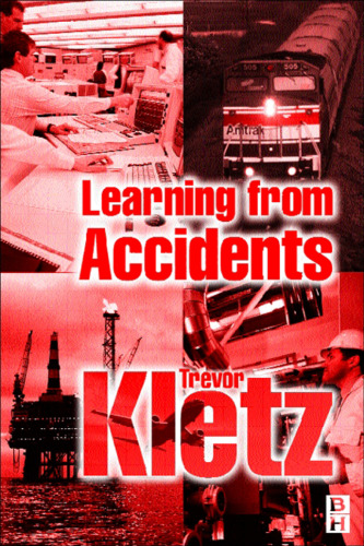 Learning from Accidents, 3rd Edition