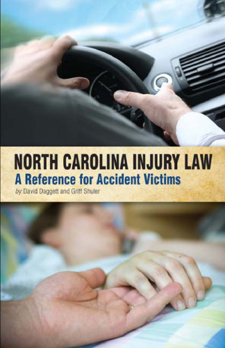 North Carolina Injury Law: A Reference for Accident Victims