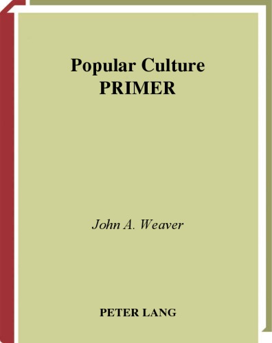 Popular Culture Primer (Lang Primers)
