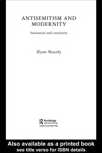 Antisemitism and Modernity: Innovation and Continuity (Routledgecurzon Jewish Studies Series)