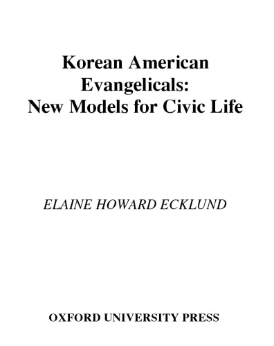 Korean American Evangelicals: New Models for Civic Life