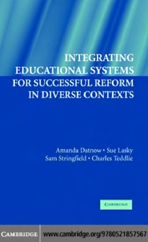 Integrating Educational Systems for Successful Reform in Diverse Contexts