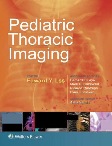 Pediatric Thoracic Imaging (Nov 22, 2018)_(1496356233)_(LWW).pdf
