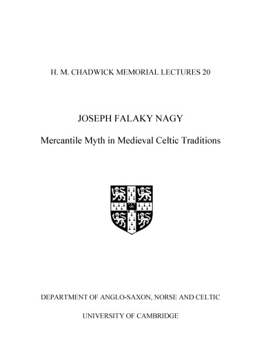 Mercantile Myth in Medieval Celtic Traditions
