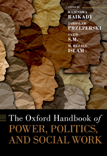 The Oxford Handbook of Power, Politics, and Social Work (Oxford Handbooks)