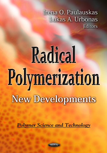 Radical Polymerication: New Developments