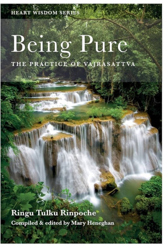 Being Pure: The Practice of Vajrasattva