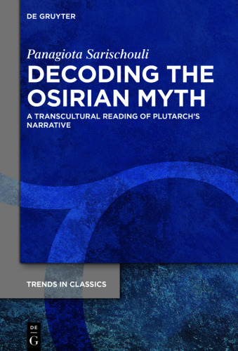 Decoding the Osirian Myth