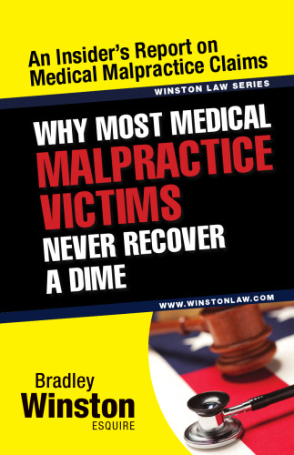 Why Most Medical Malpractice Victims Never Recover a Dime