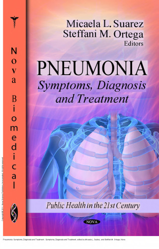 Pneumonia: Symptoms, Diagnosis and Treatment