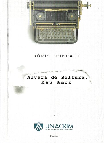 Alvará de Soltura, Meu Amor
