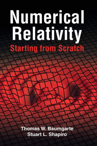 Numerical Relativity: Starting From Scratch