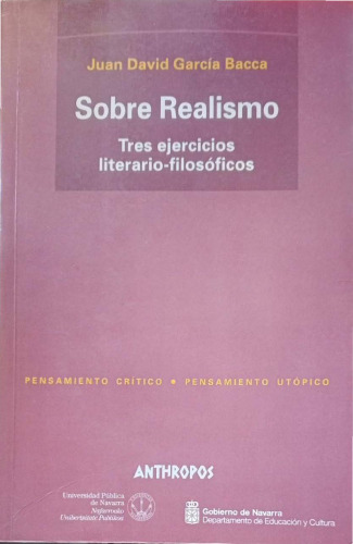 Sobre Realismo. Tres ejercicios literario-filosóficos: (natural, crítico, integral)